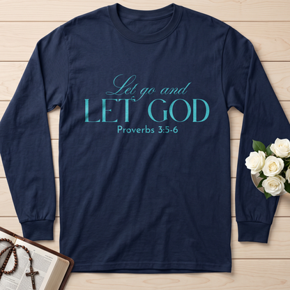 Let Go And Let God Proverbs 3.5-6 01