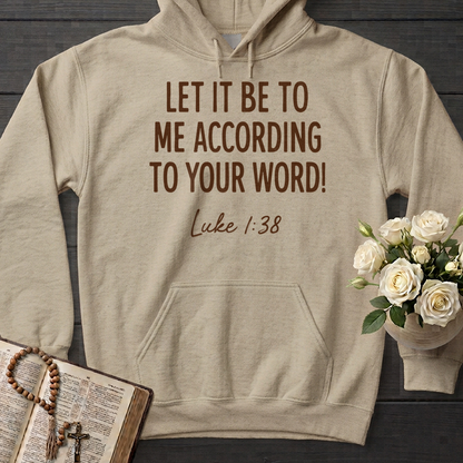 Let It Be To Me According To Your Word Luke 1.38 01