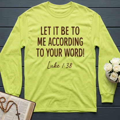 Let It Be To Me According To Your Word Luke 1.38 01