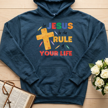Let Jesus Be The Rule Of Your Life 01
