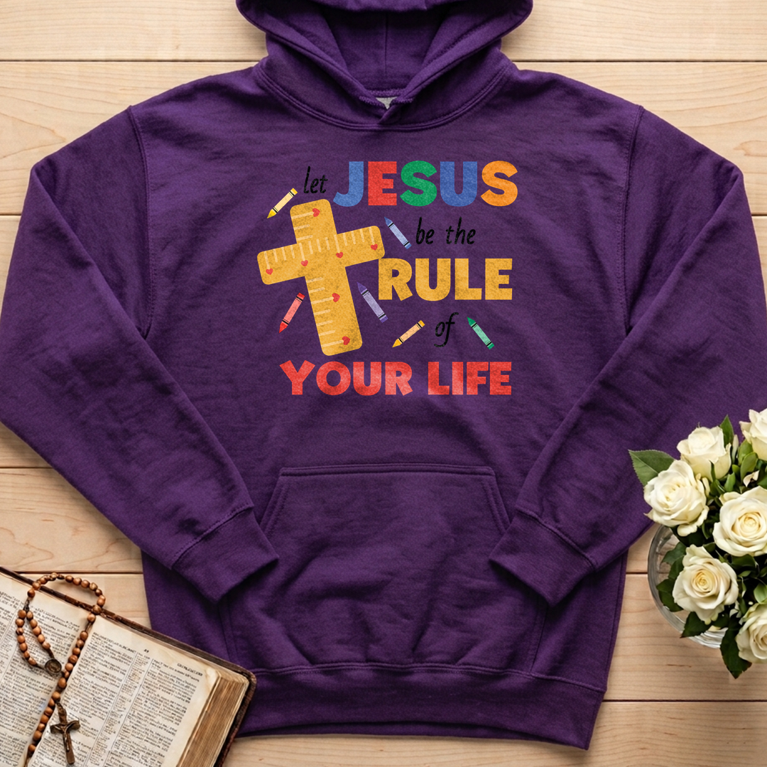 Let Jesus Be The Rule Of Your Life 01