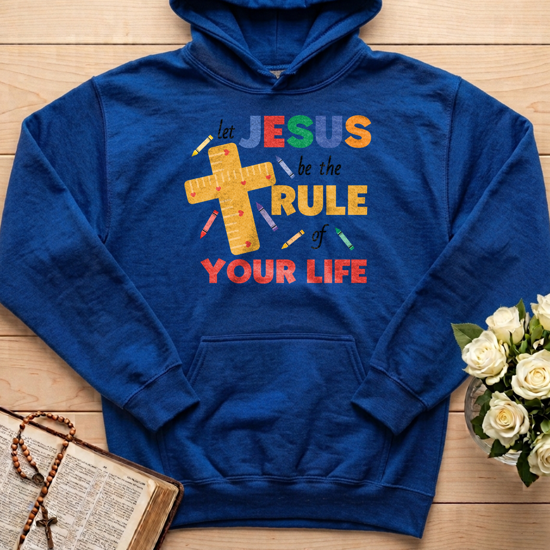 Let Jesus Be The Rule Of Your Life 01