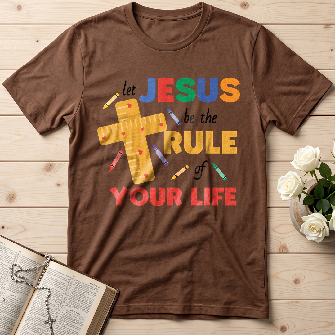 Let Jesus Be The Rule Of Your Life 01