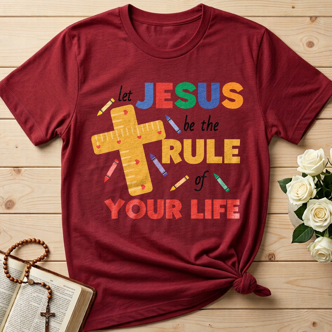 Let Jesus Be The Rule Of Your Life 01