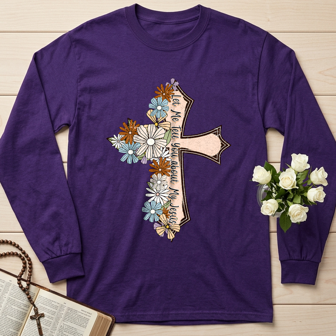 Let Me Tell You About My Jesus 05