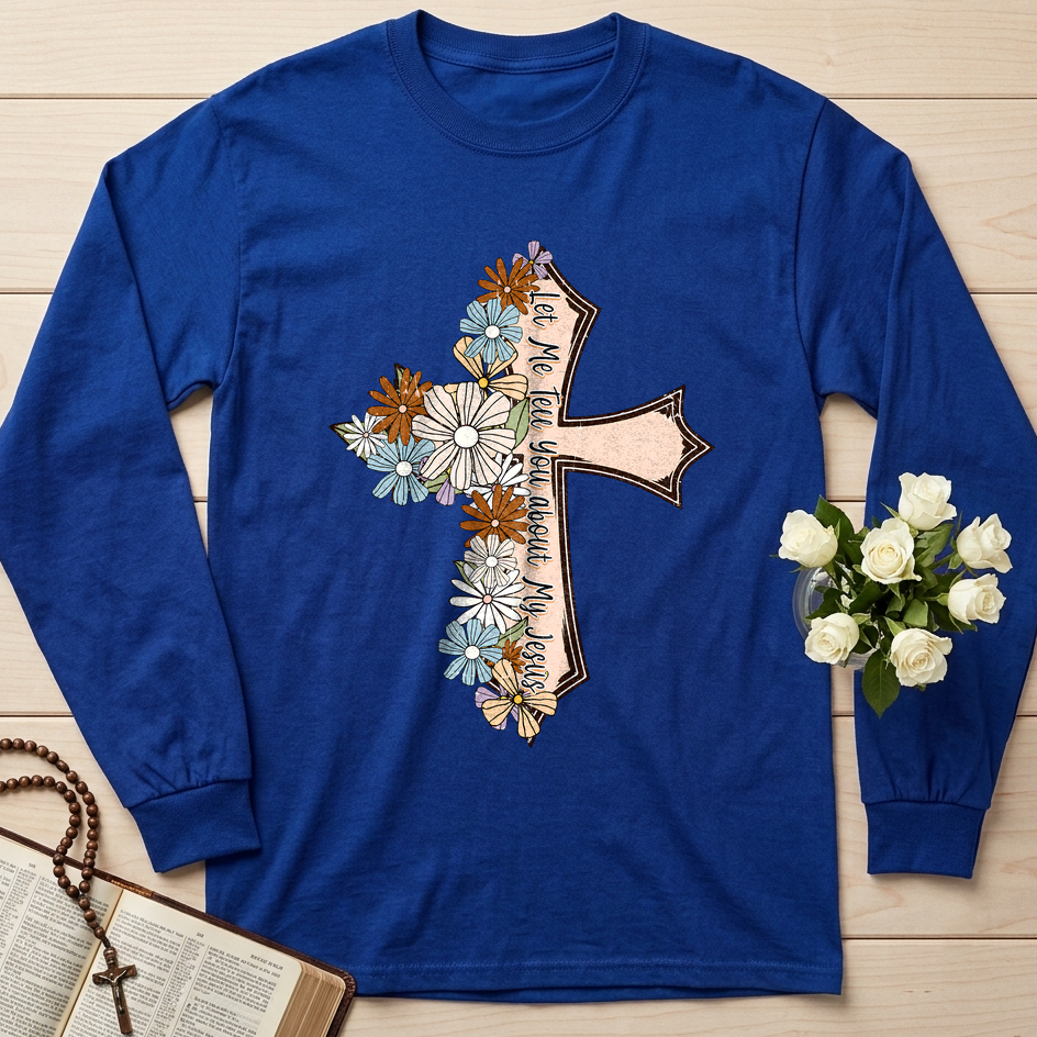 Let Me Tell You About My Jesus 05