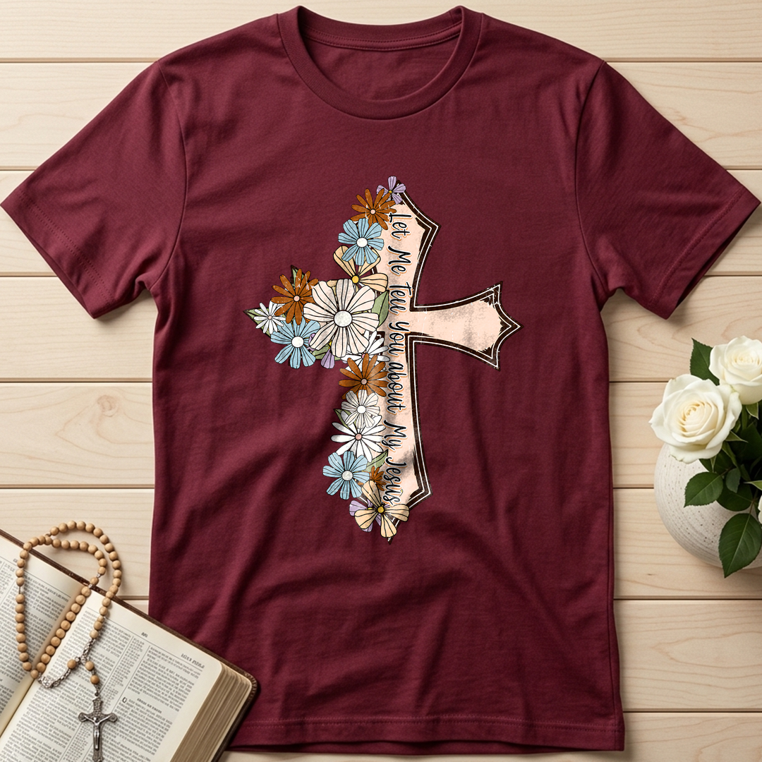 Let Me Tell You About My Jesus 05
