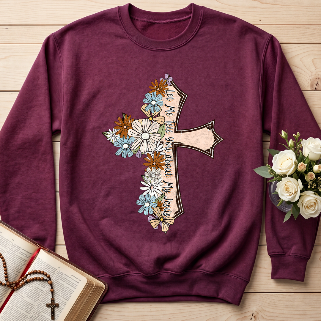 Let Me Tell You About My Jesus 05