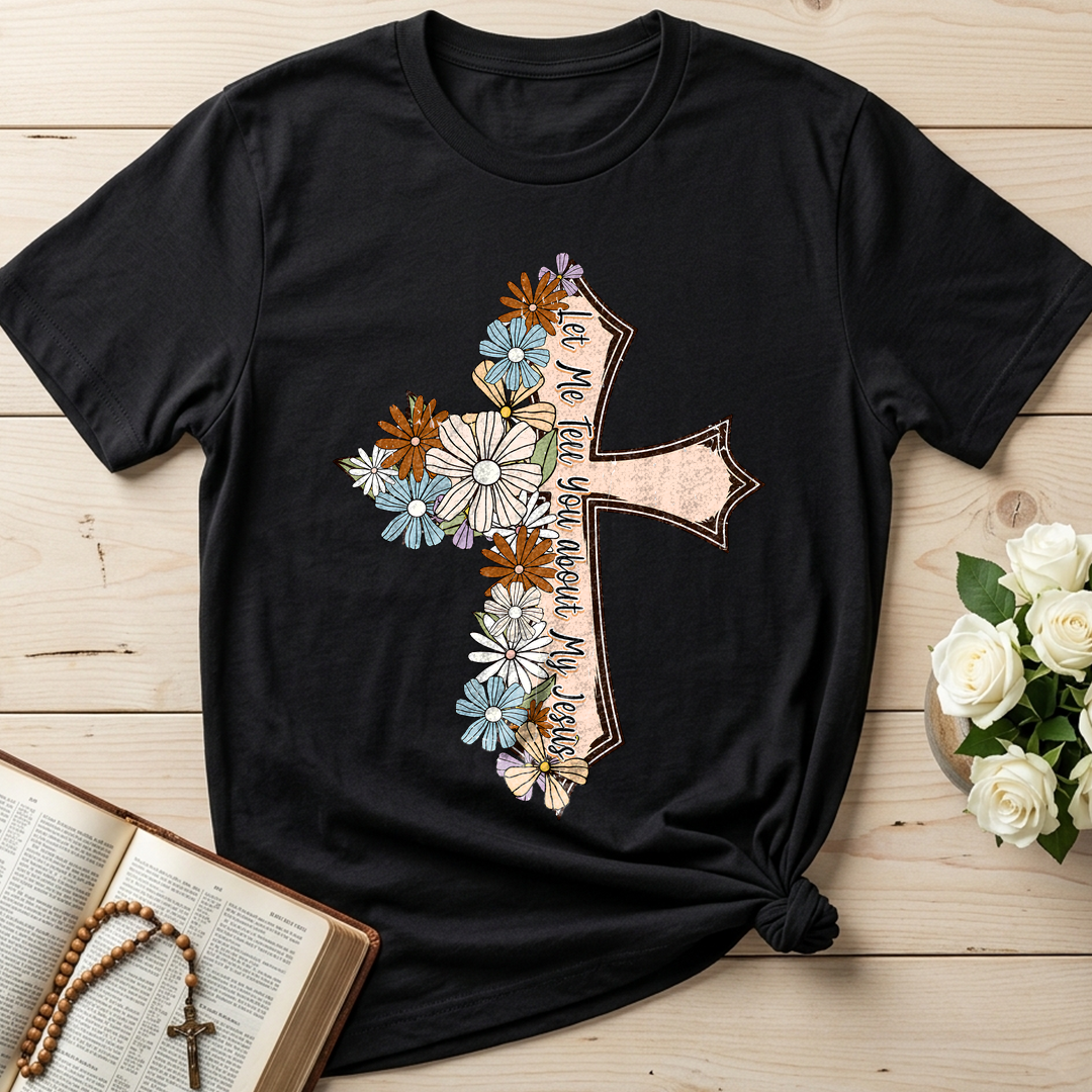 Let Me Tell You About My Jesus 05