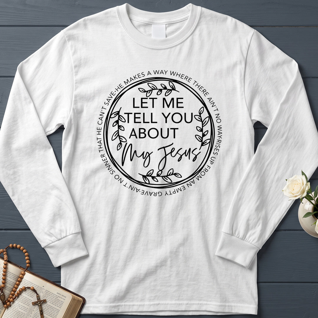 Let Me Tell You About My Jesus 06