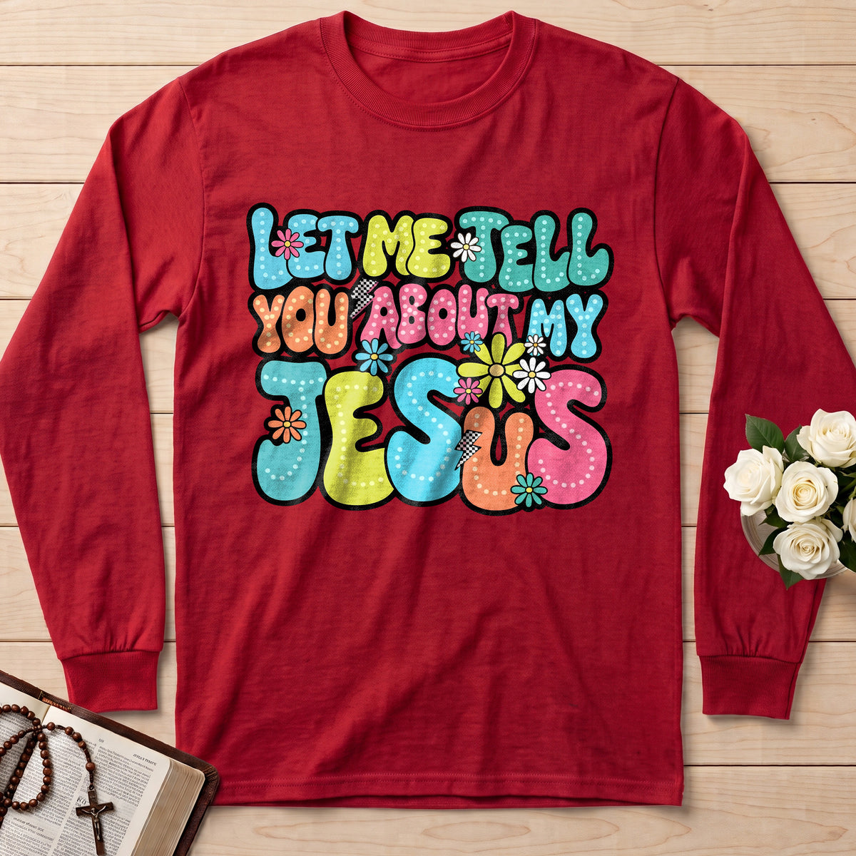 Let Me Tell You About My Jesus 07
