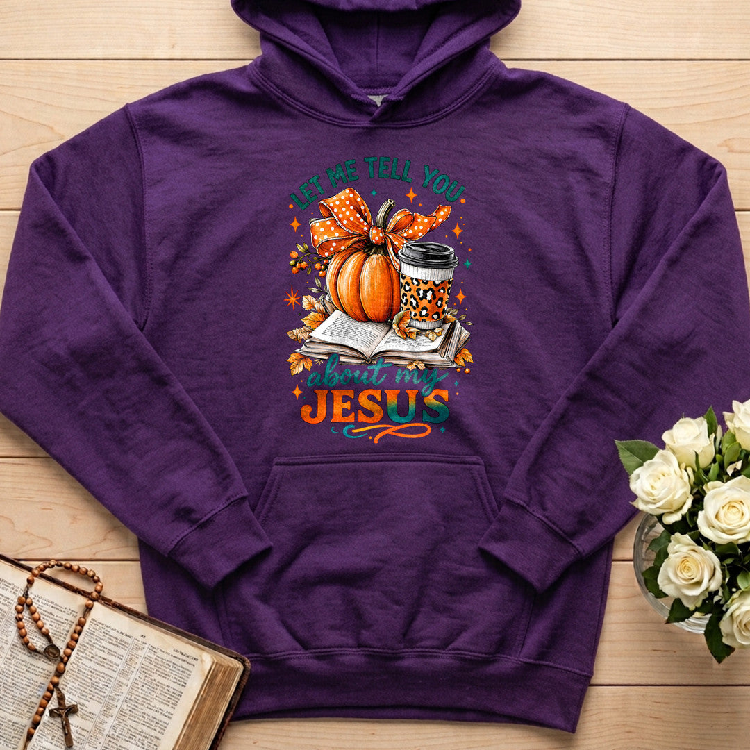 Let Me Tell You About My Jesus 08