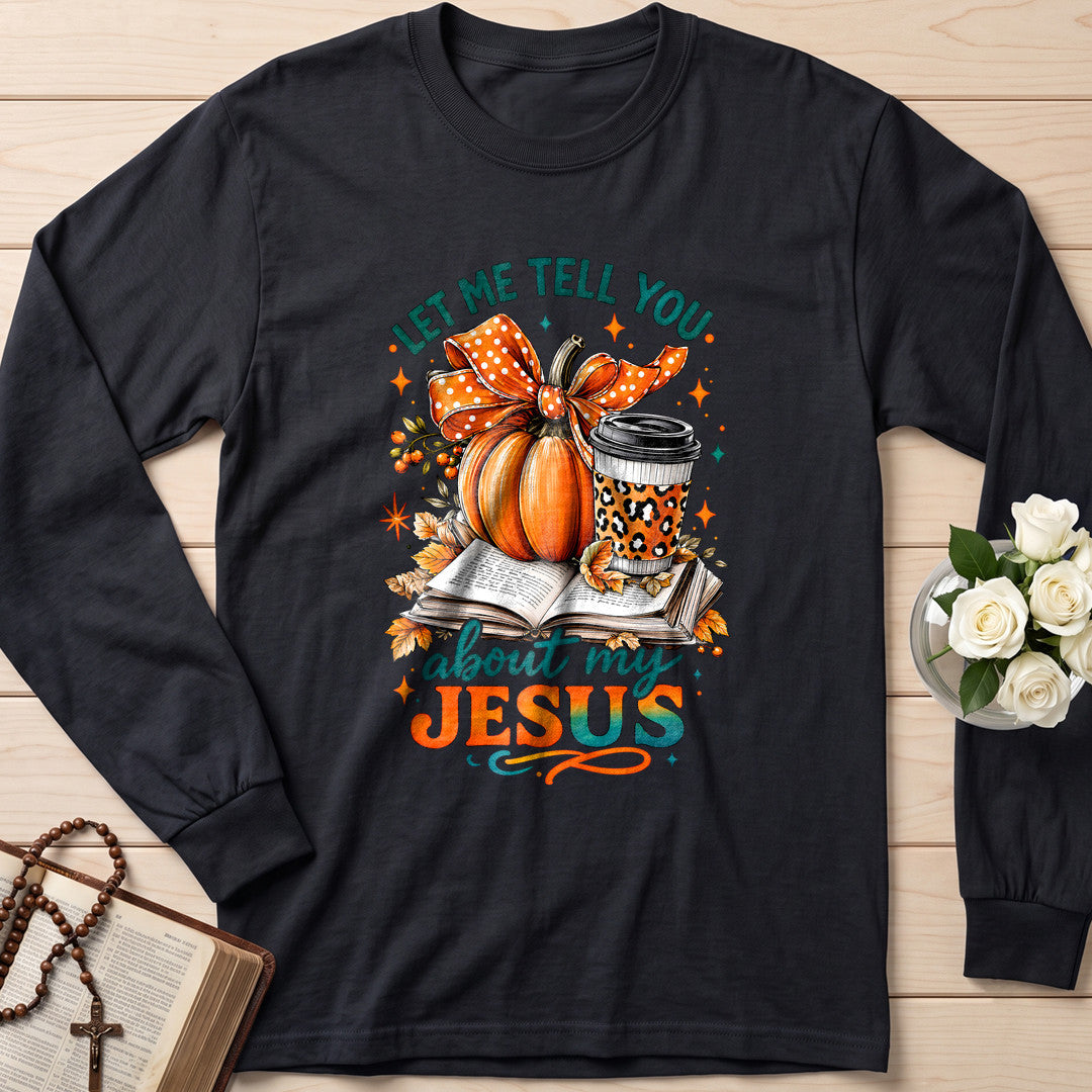Let Me Tell You About My Jesus 08