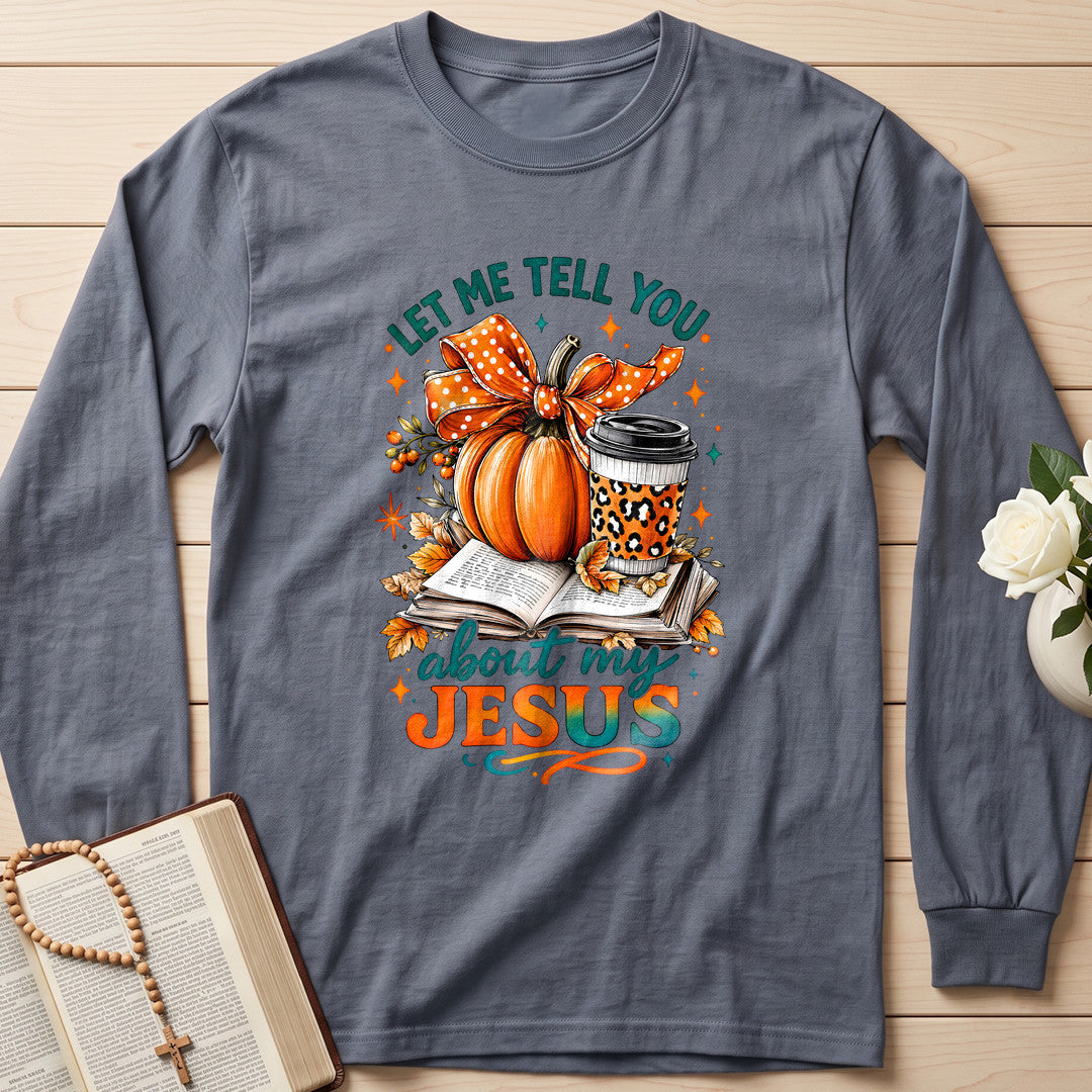 Let Me Tell You About My Jesus 08