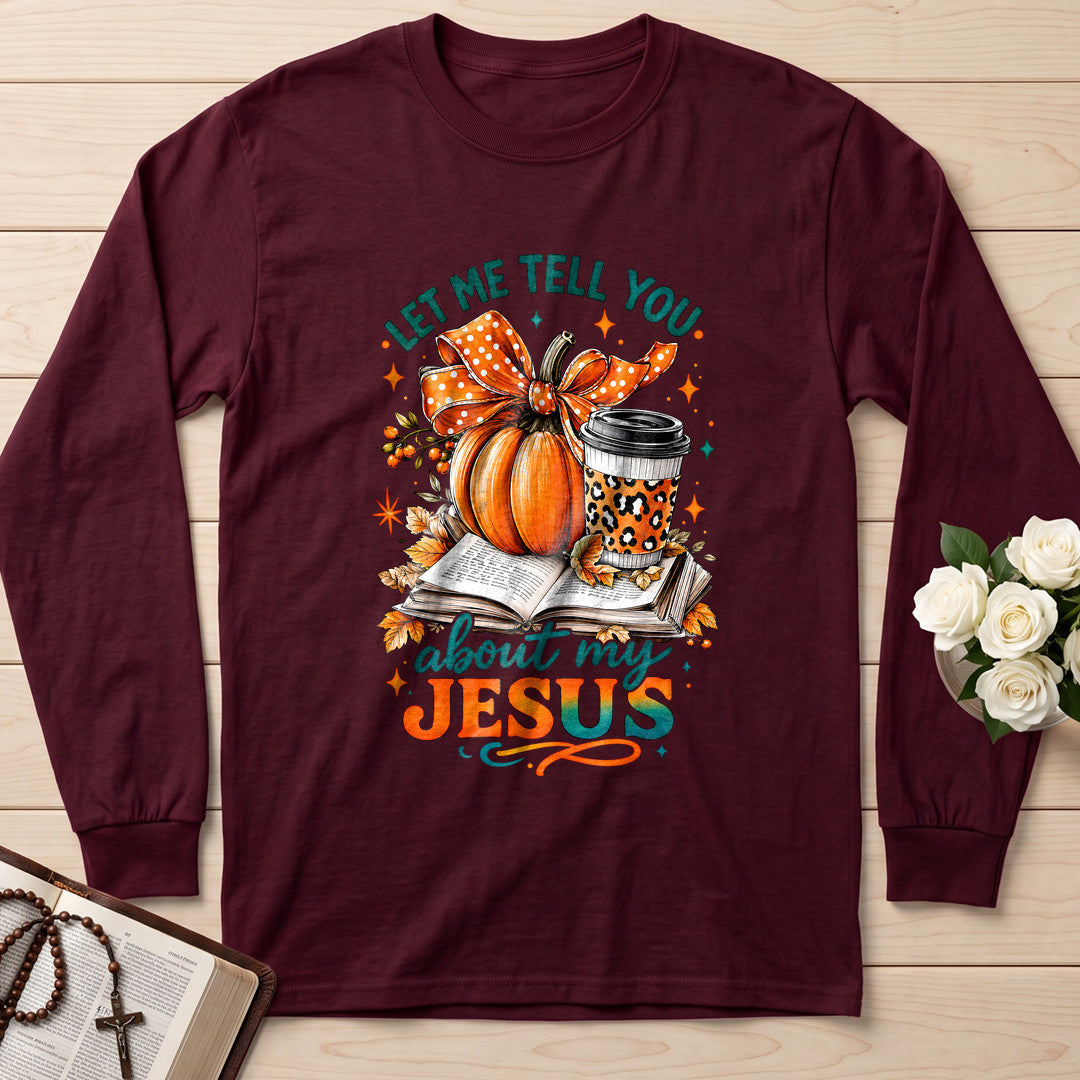 Let Me Tell You About My Jesus 08