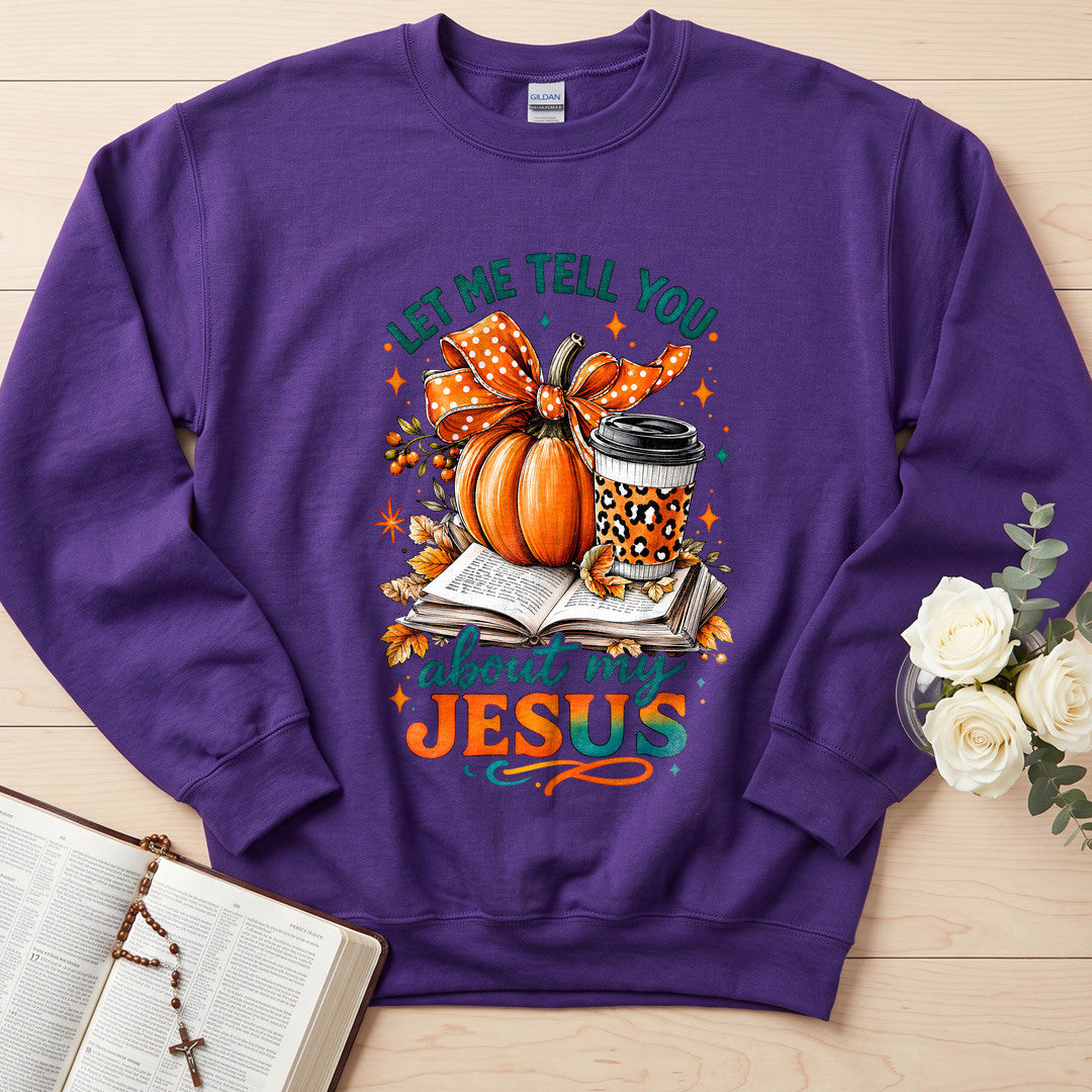 Let Me Tell You About My Jesus 08