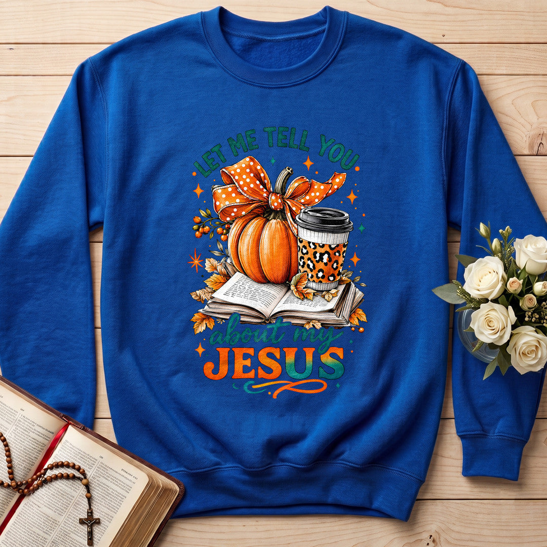Let Me Tell You About My Jesus 08