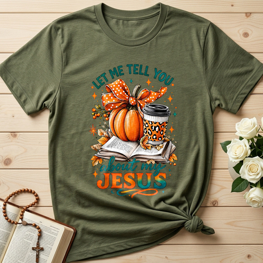 Let Me Tell You About My Jesus 08