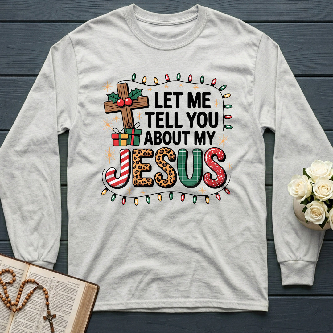 Let Me Tell You About My Jesus 09