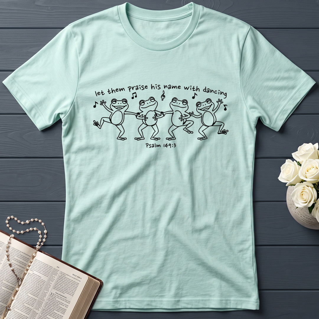 Let Them Praise His Name With Dancing Psalm 149.3 01