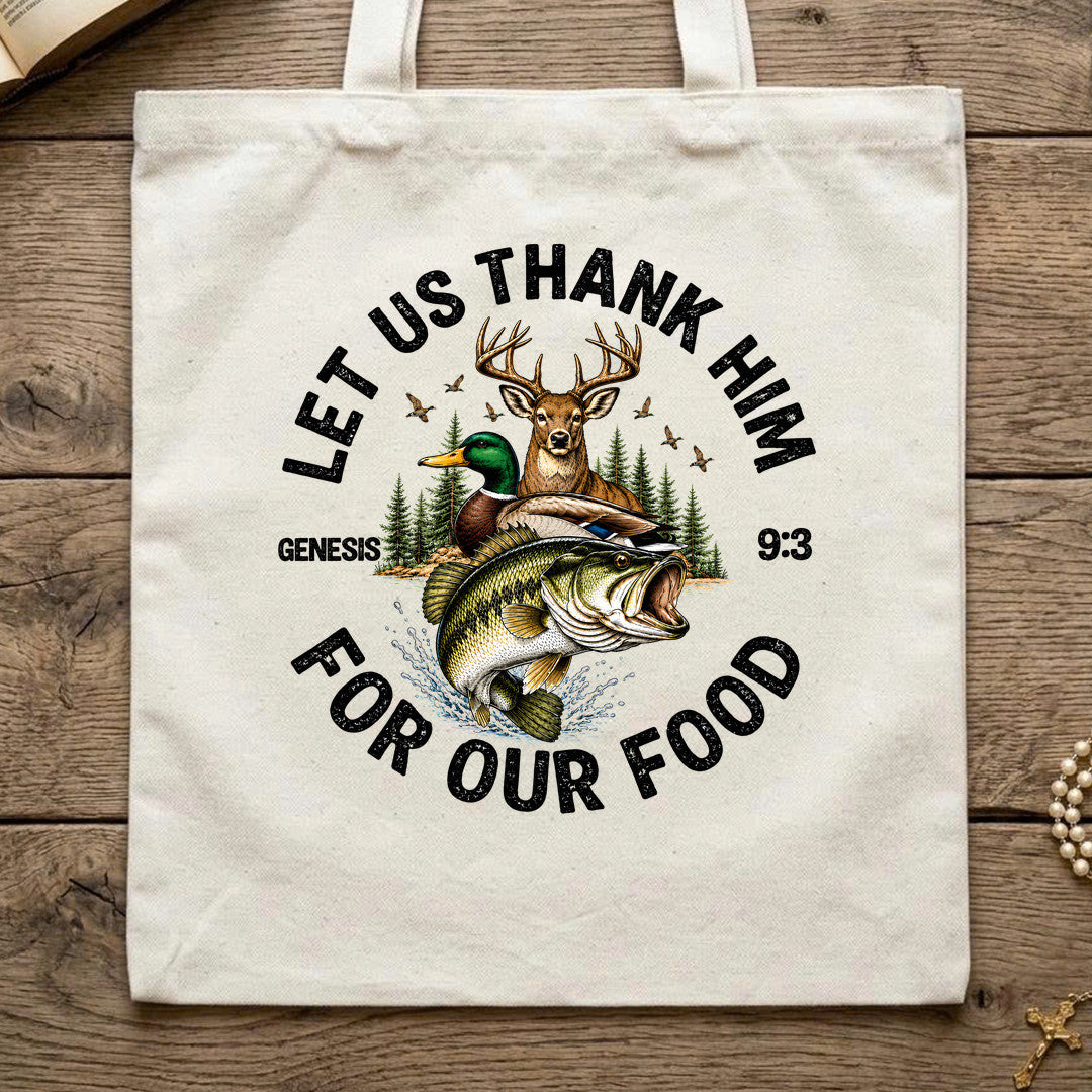 Let Us Thank Him For Our Food Genesis 9.3 01