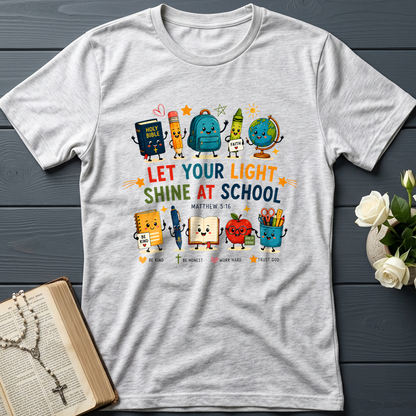 Let Your Light Shine At School Matthew 5.16 01