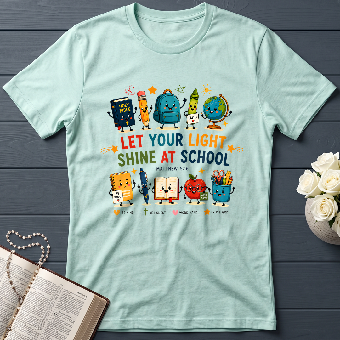 Let Your Light Shine At School Matthew 5.16 01