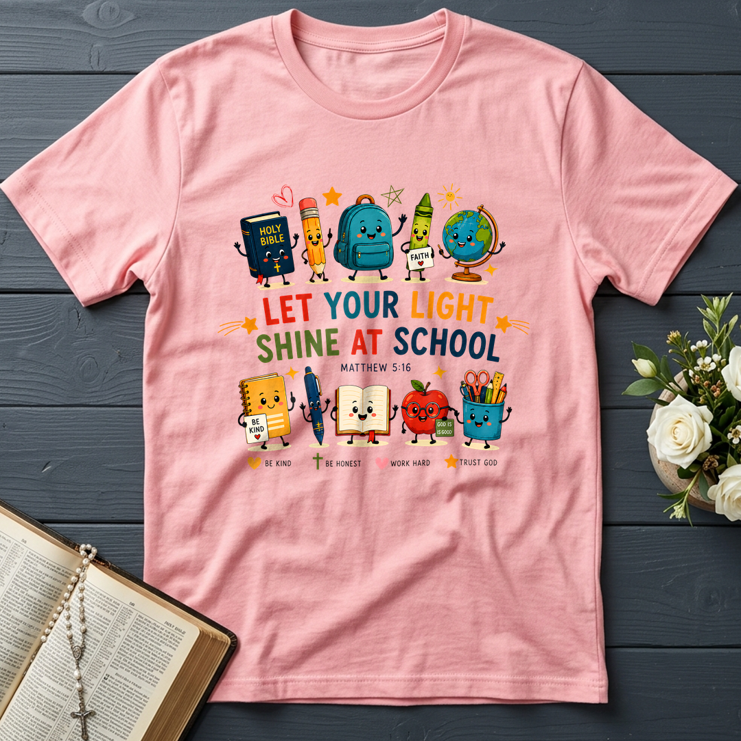 Let Your Light Shine At School Matthew 5.16 01