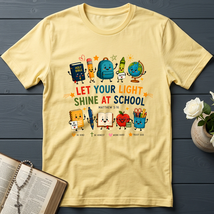 Let Your Light Shine At School Matthew 5.16 01