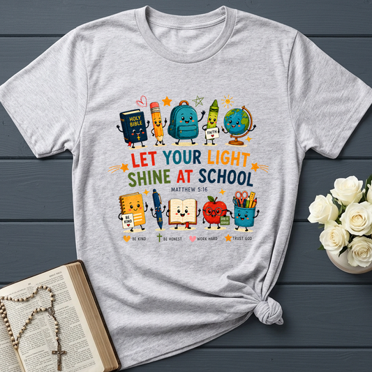 Let Your Light Shine At School Matthew 5.16 01