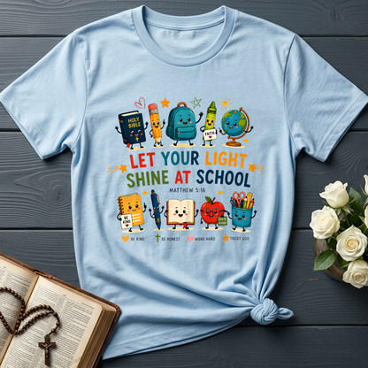 Let Your Light Shine At School Matthew 5.16 01