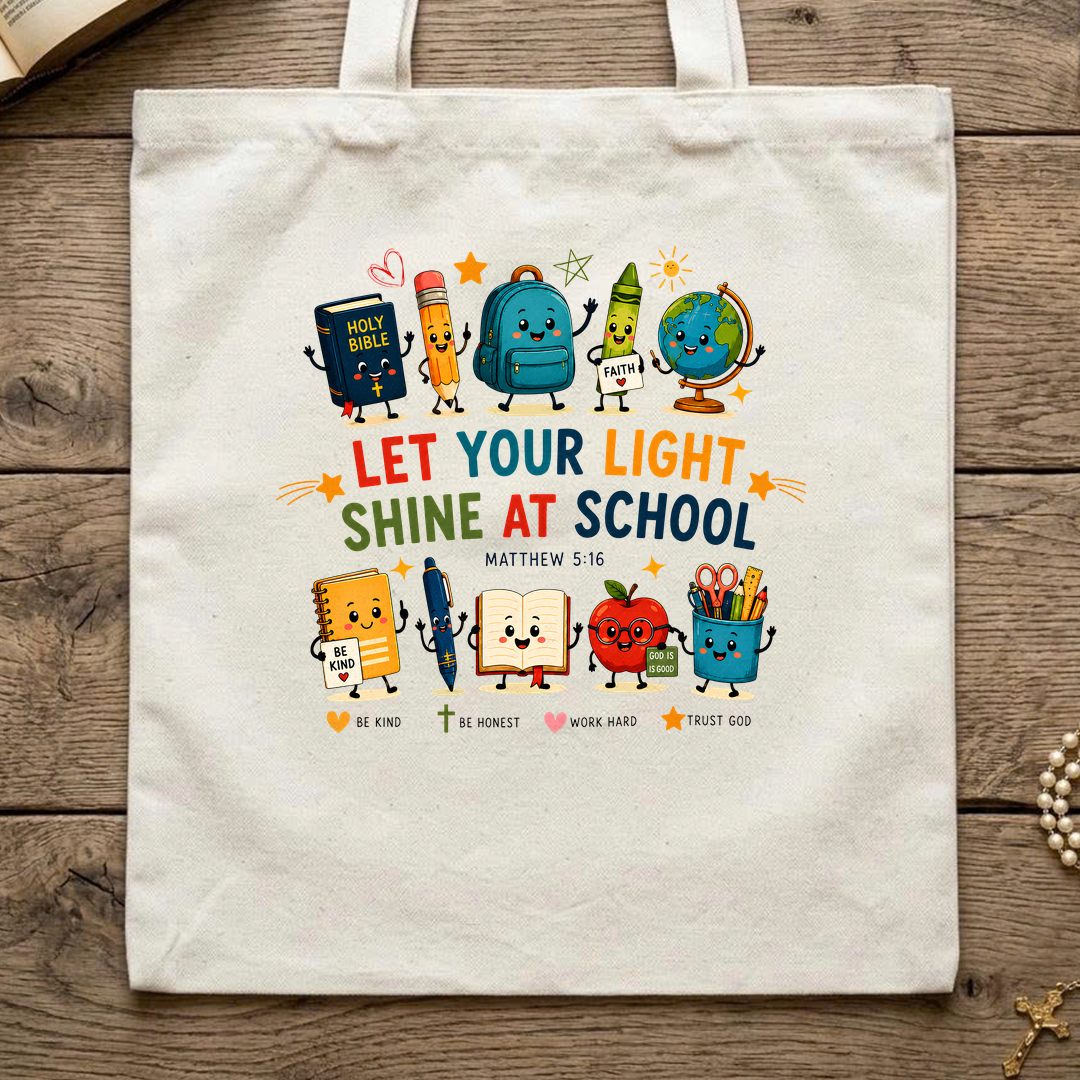 Let Your Light Shine At School Matthew 5.16 01