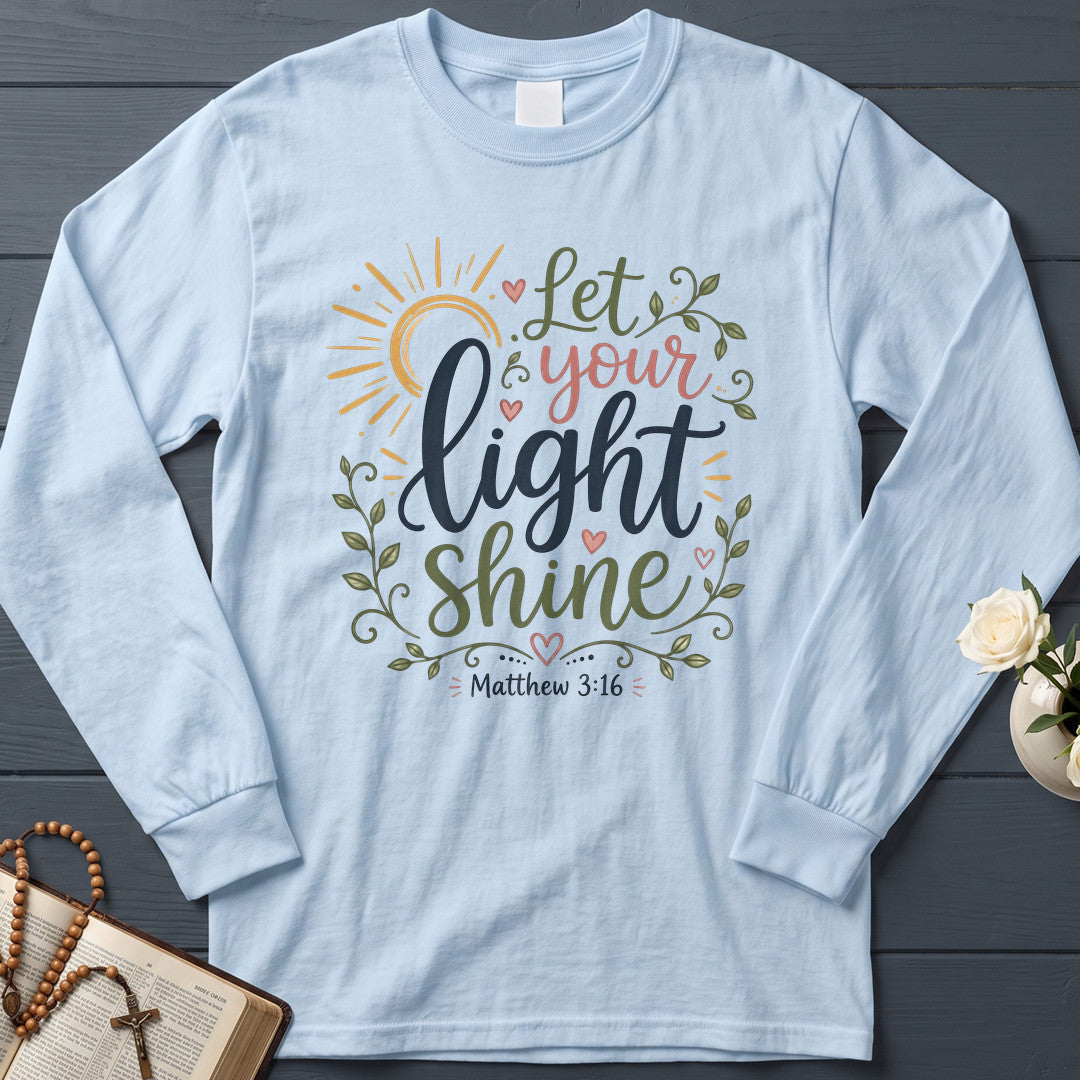 Let Your Light Shine Matthew 3.16 06