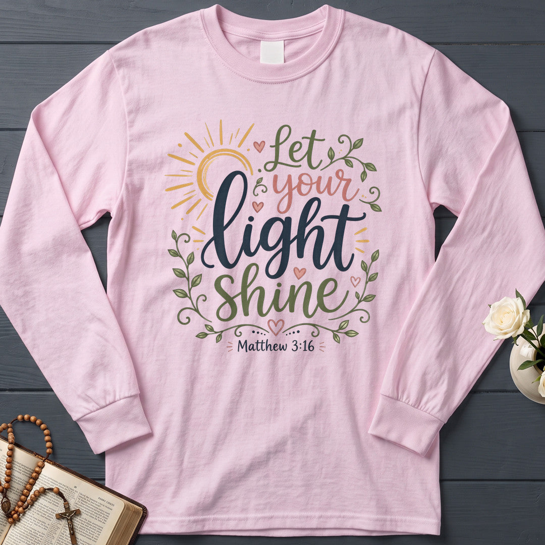 Let Your Light Shine Matthew 3.16 06