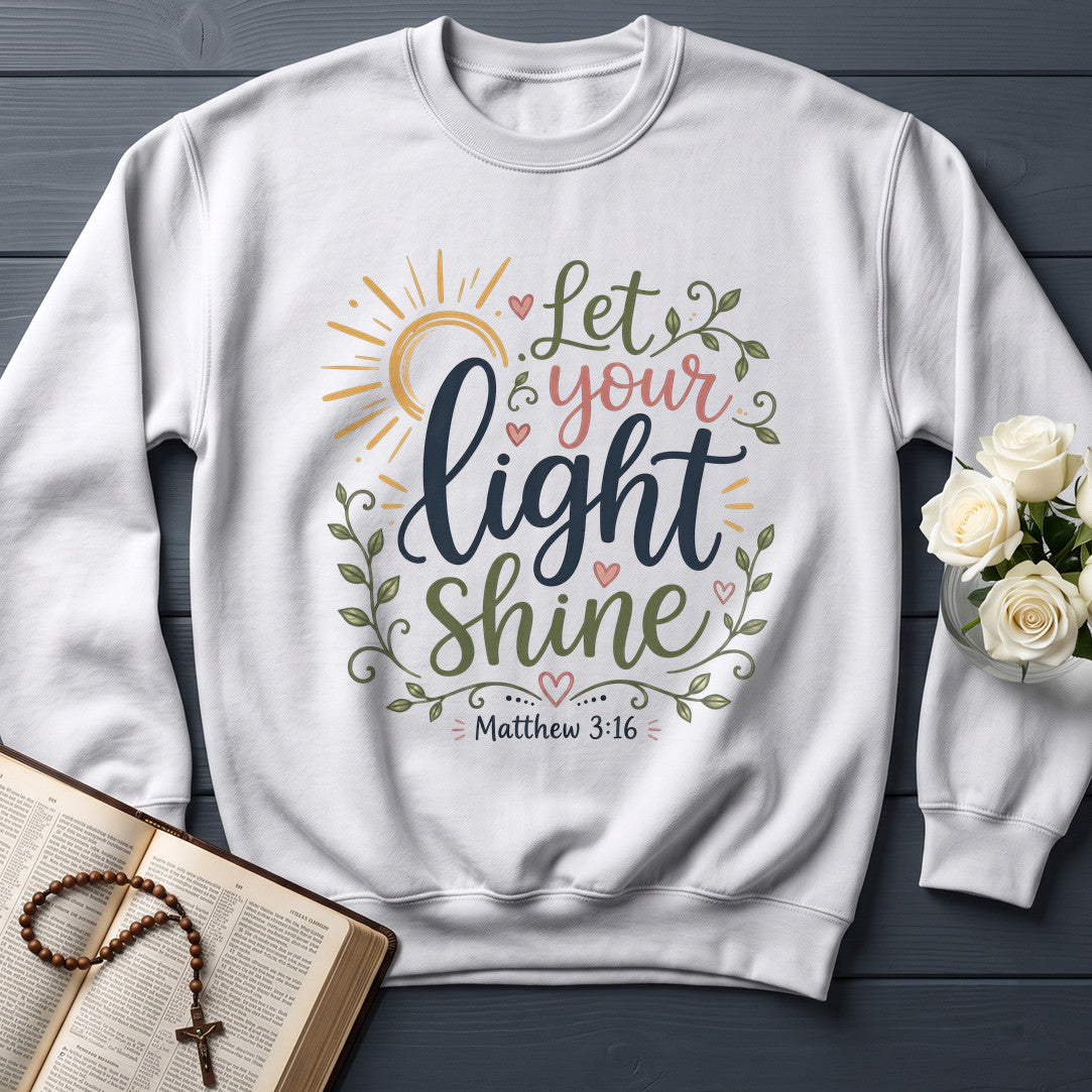 Let Your Light Shine Matthew 3.16 06