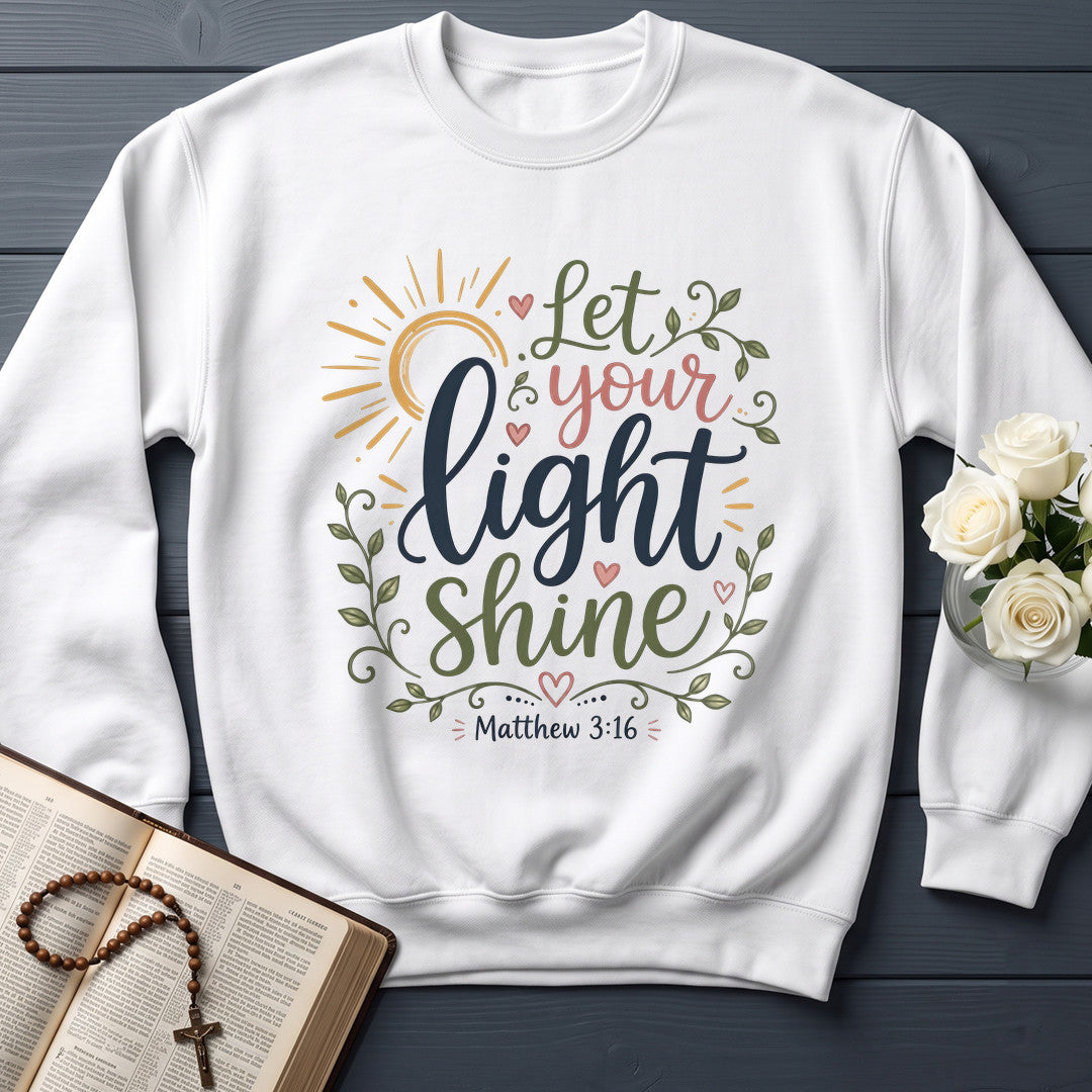 Let Your Light Shine Matthew 3.16 06