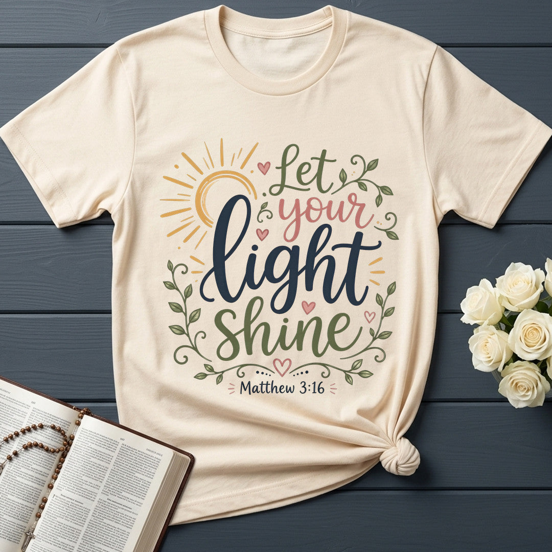 Let Your Light Shine Matthew 3.16 06