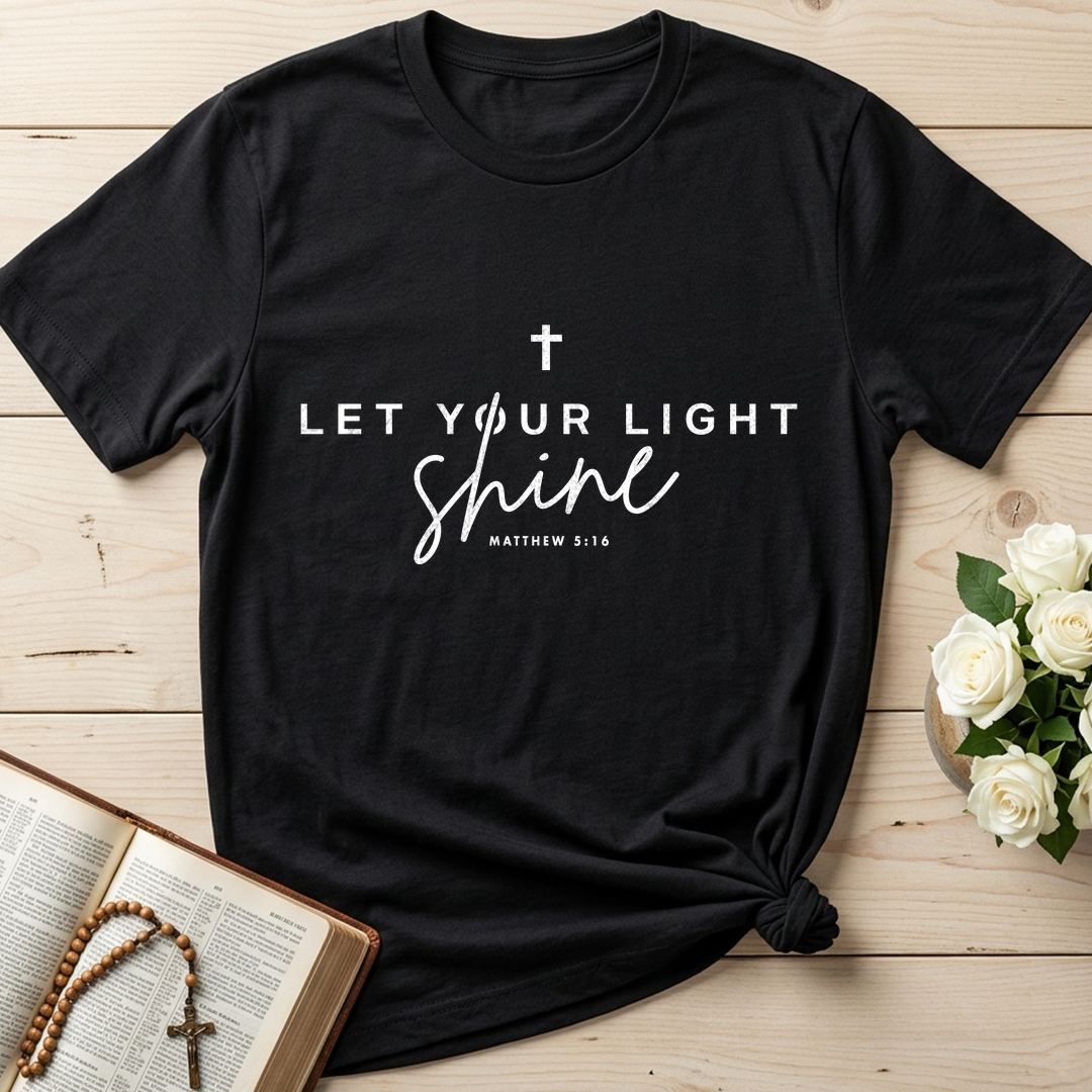 Let Your Light Shine Matthew 5.16 01