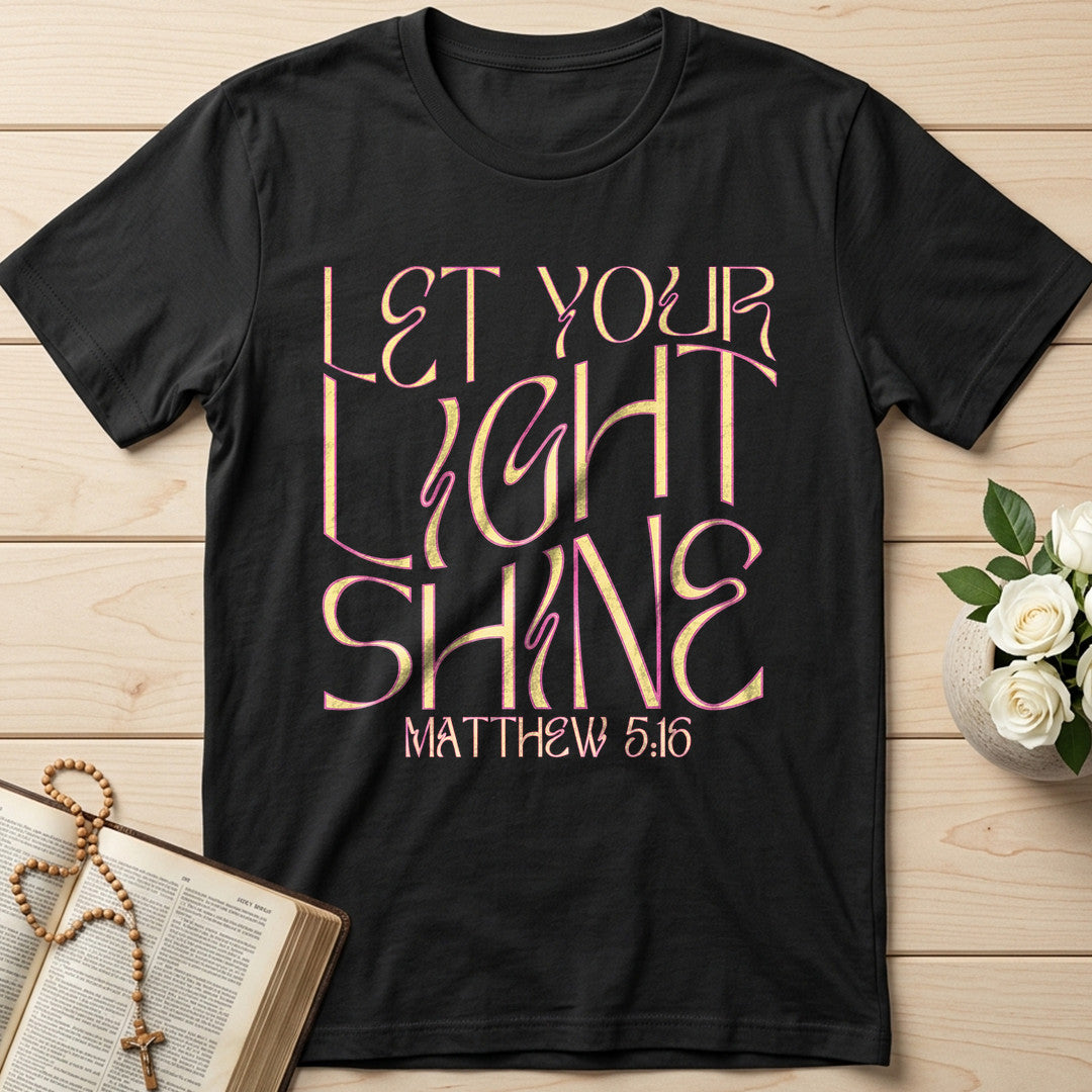 Let Your Light Shine Matthew 5.16 02