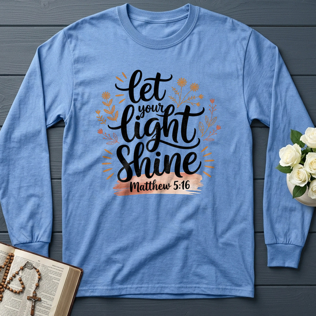Let Your Light Shine Matthew 5.16 05