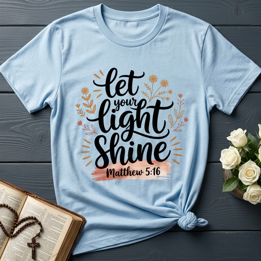 Let Your Light Shine Matthew 5.16 05