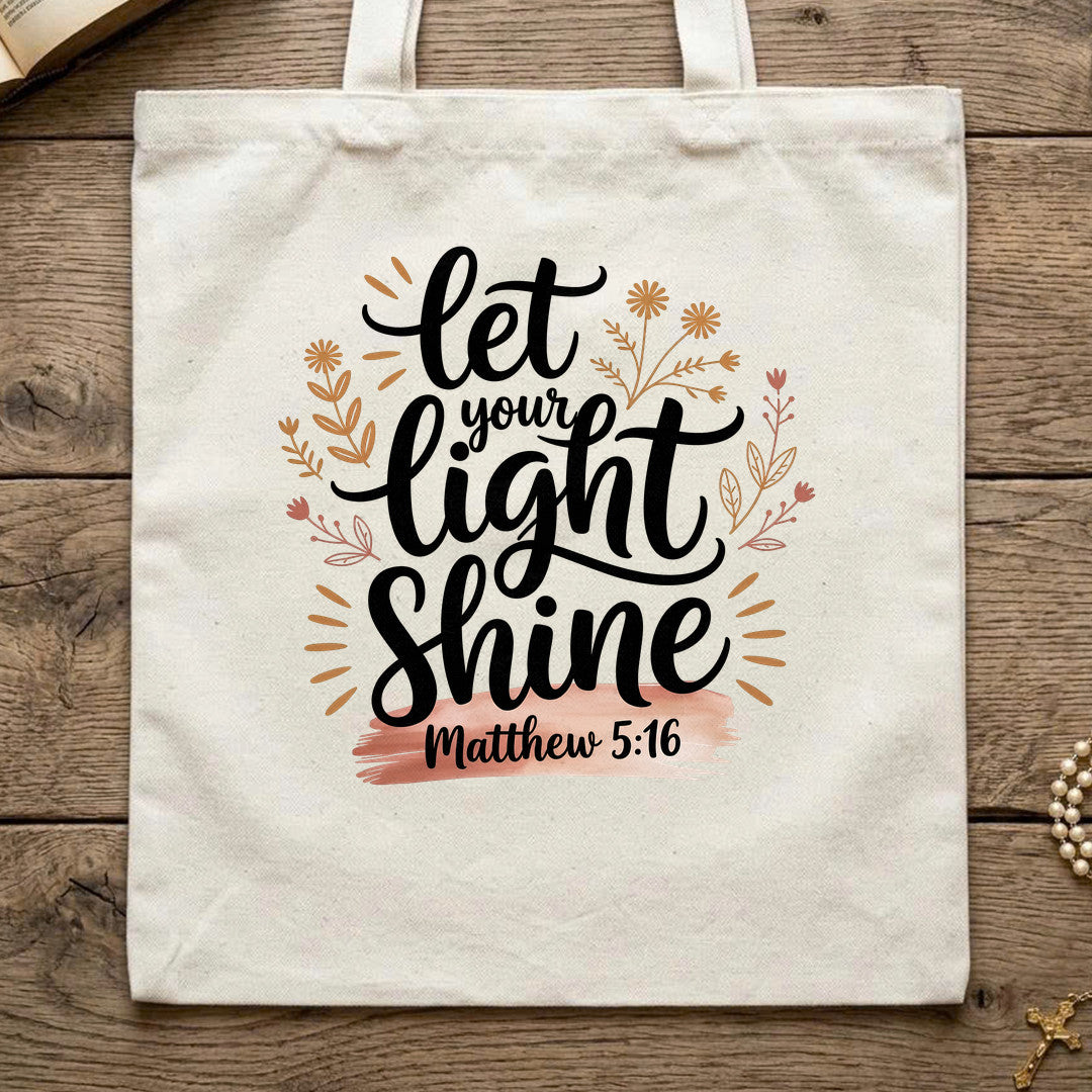 Let Your Light Shine Matthew 5.16 05