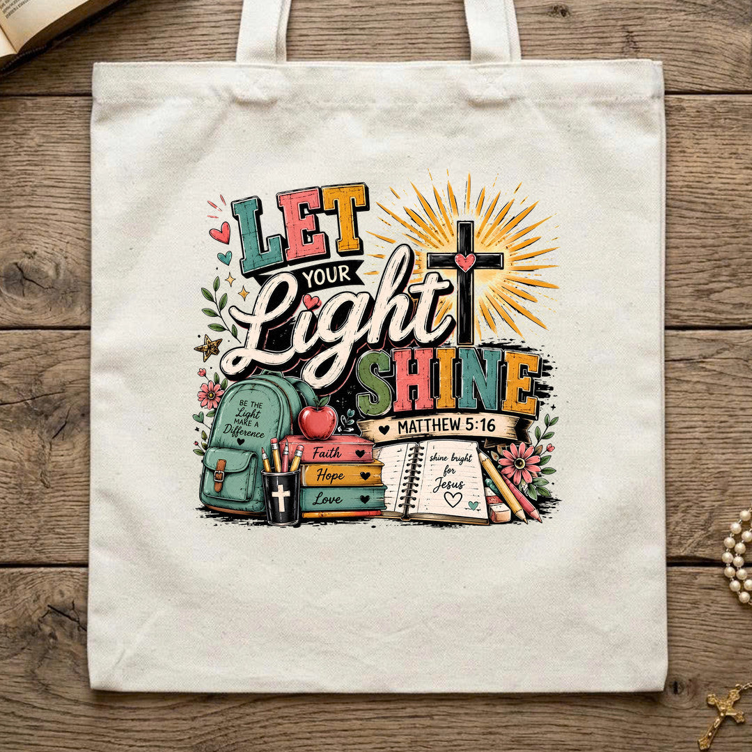 Let Your Light Shine Matthew 5.16 07