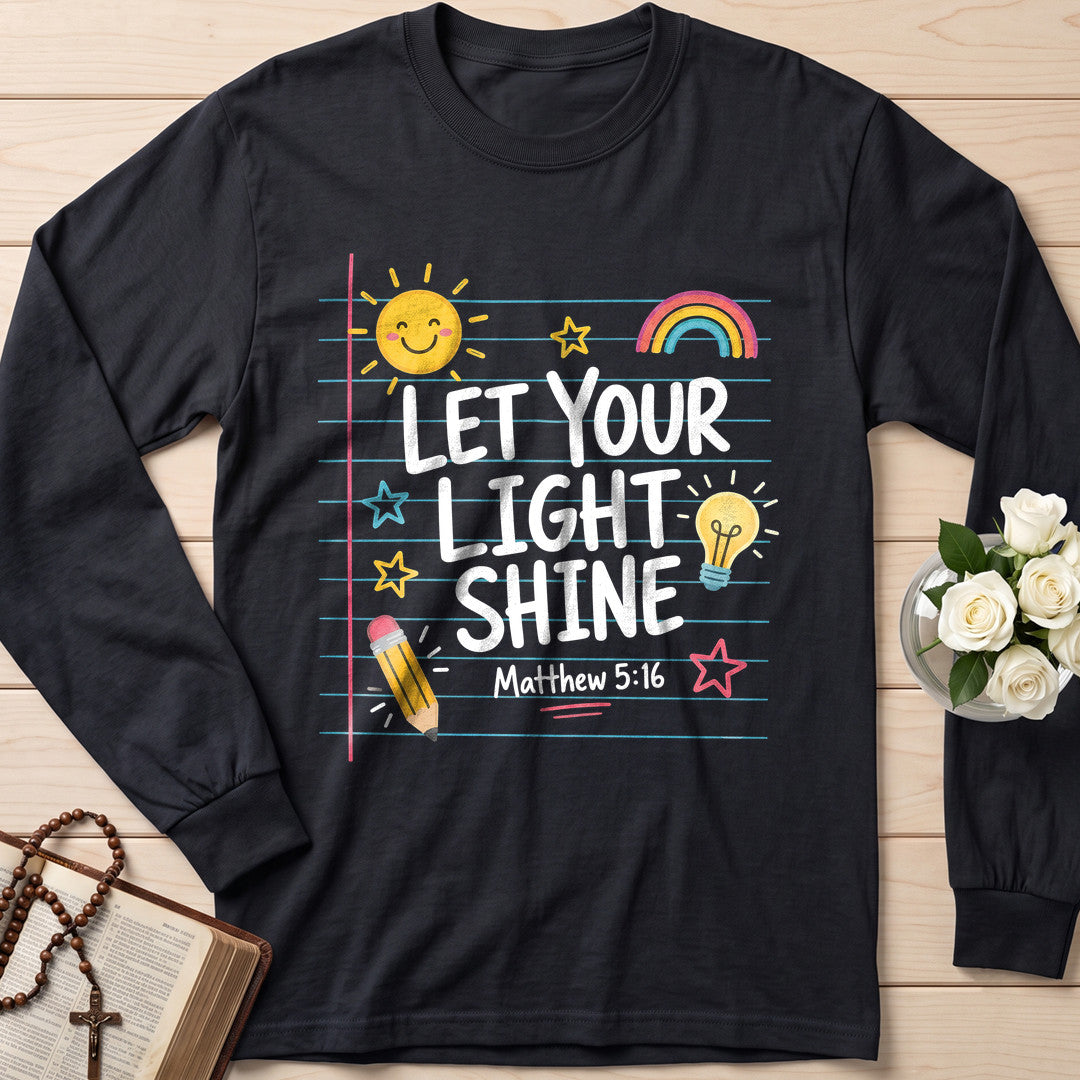 Let Your Light Shine Matthew 5.16 09
