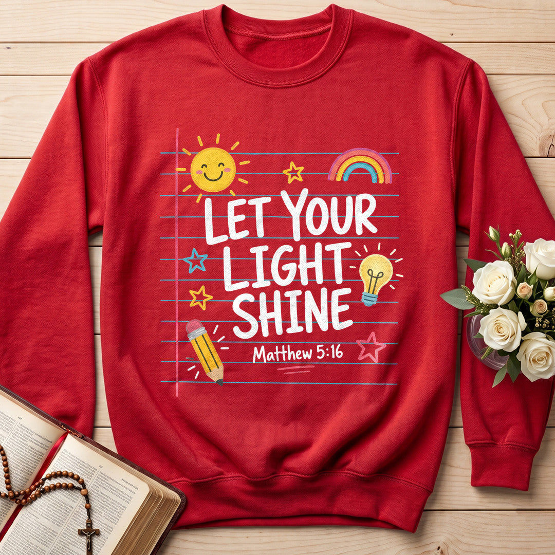 Let Your Light Shine Matthew 5.16 09