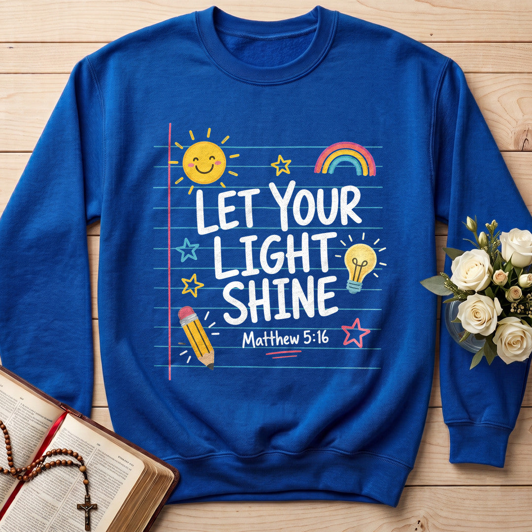 Let Your Light Shine Matthew 5.16 09