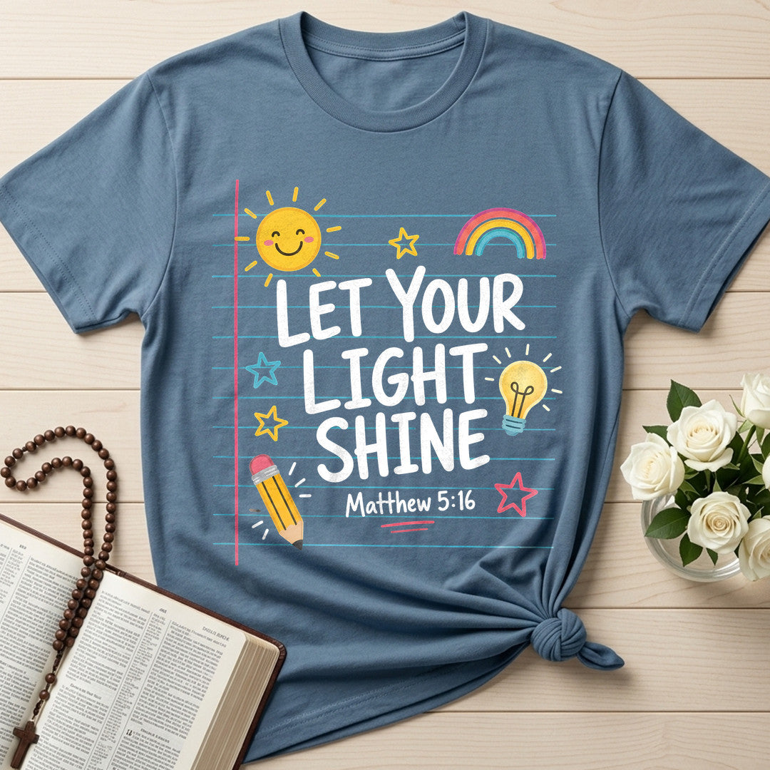 Let Your Light Shine Matthew 5.16 09