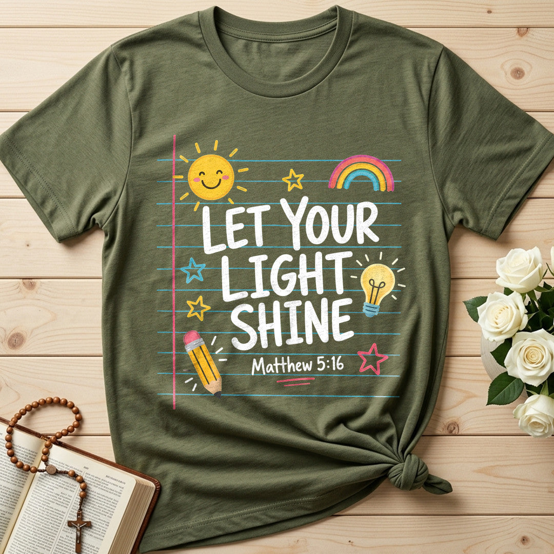 Let Your Light Shine Matthew 5.16 09