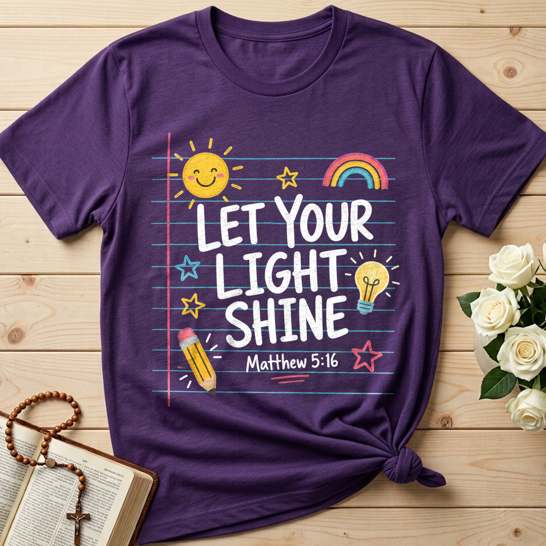 Let Your Light Shine Matthew 5.16 09