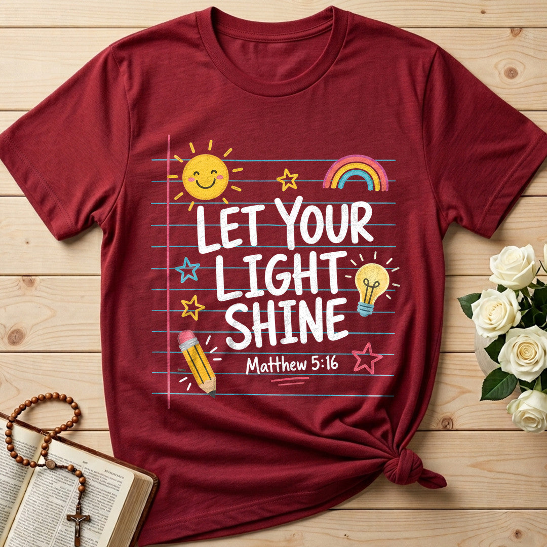 Let Your Light Shine Matthew 5.16 09